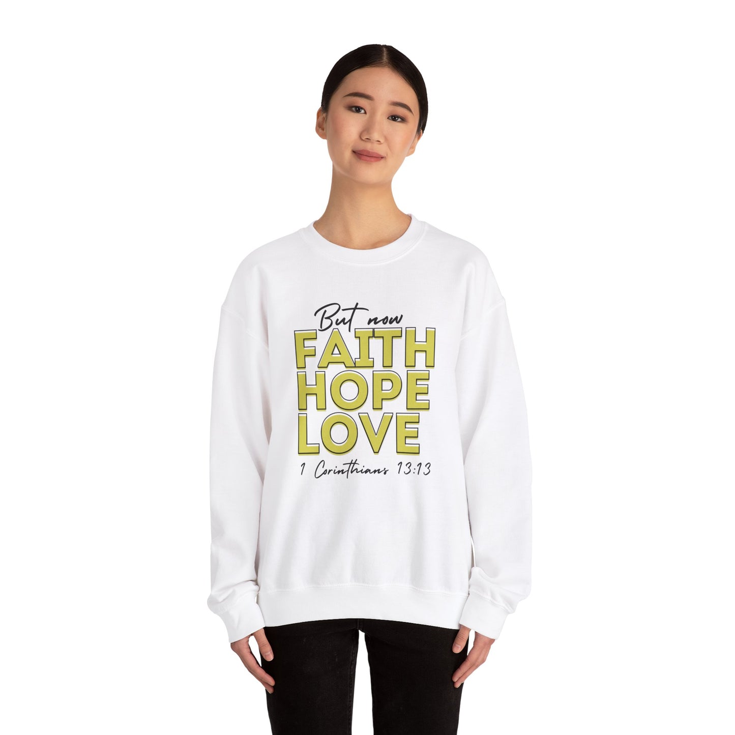 Faith Hope Love Sweatshirt Faith-inspired Apparel