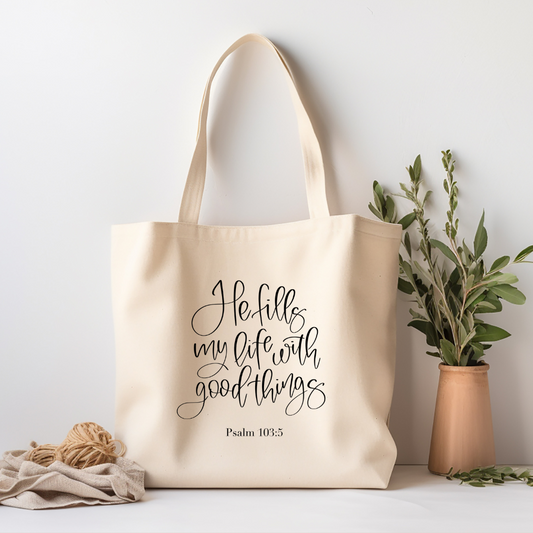 He Fills My Life with Good Things Cotton Canvas Oversized Tote Bag