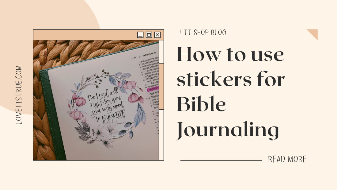 A Guide to Unlocking Bible Journaling with Stickers