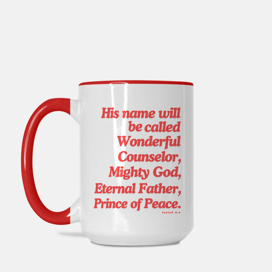 Isaiah 9:6 Bible Verse Mugs
