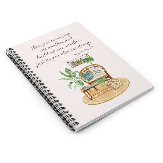 Build Up One Another – 1 Thessalonians 5:11 Scripture Spiral Notebook for Women