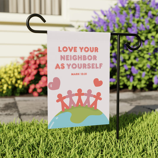 Love Your Neighbor as Yourself - Christian Outdoor Flag