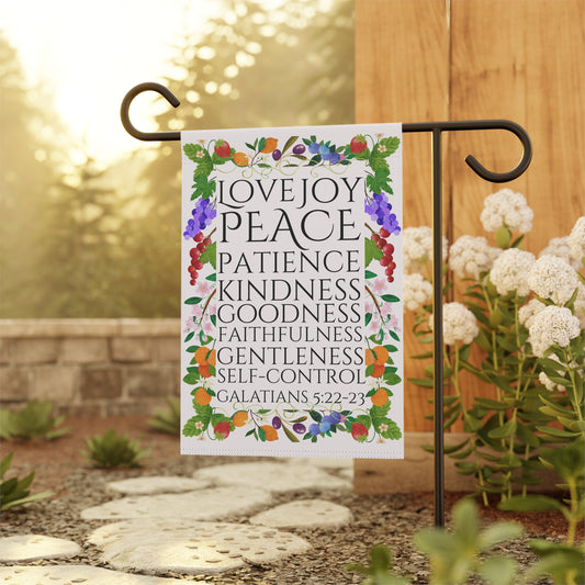 Love, Joy, Peace & Fruits of the Spirit - Christian Outdoor Garden Flag