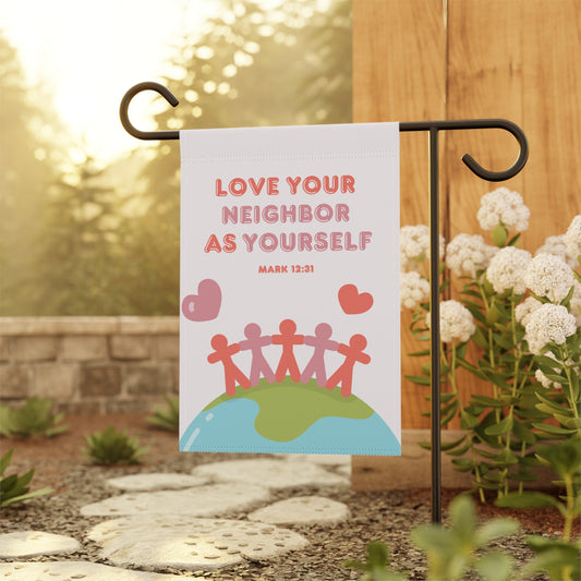 Love Your Neighbor as Yourself - Christian Outdoor Flag