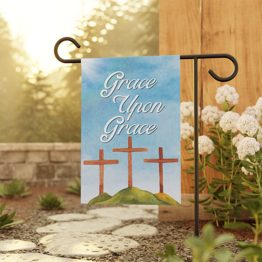 Grace Upon Grace Garden Flag – John 1:16