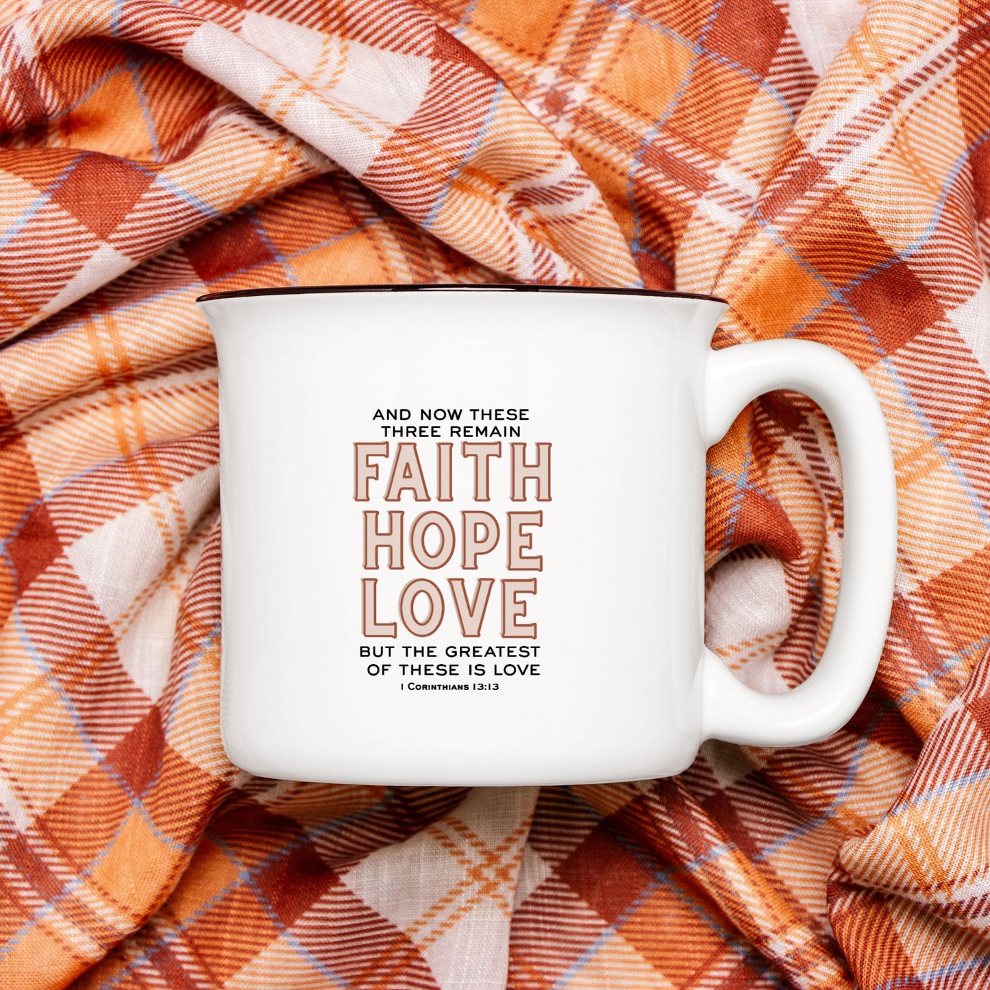 Faith Hope Love - 1 Corinthians 13:13 Camp Mug
