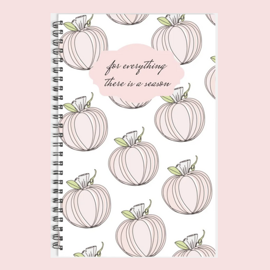 For Everything There Is A Season 5.5 x 8.5 Spiral Hardcover Notebook