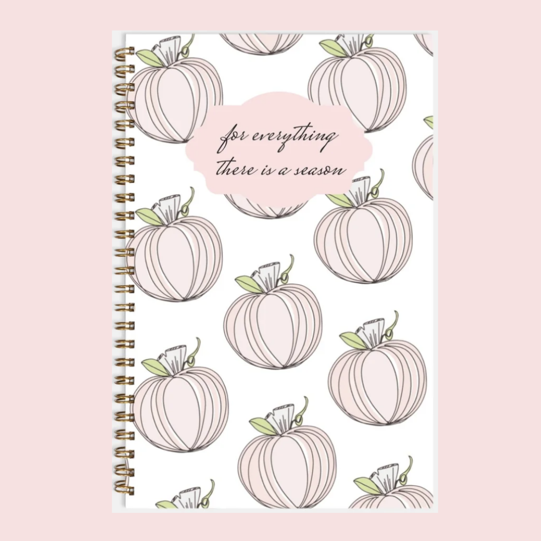 For Everything There Is A Season Notebook Hardcover Spiral 5.5 x 8.5