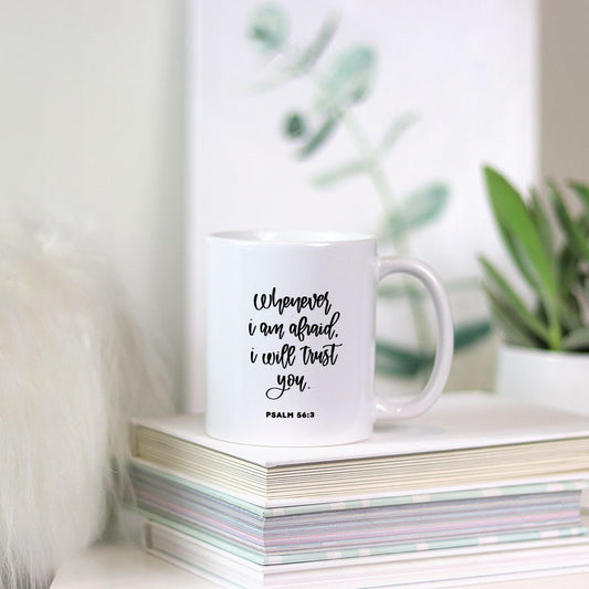 Psalm 56:3 - Bible Verse Mugs