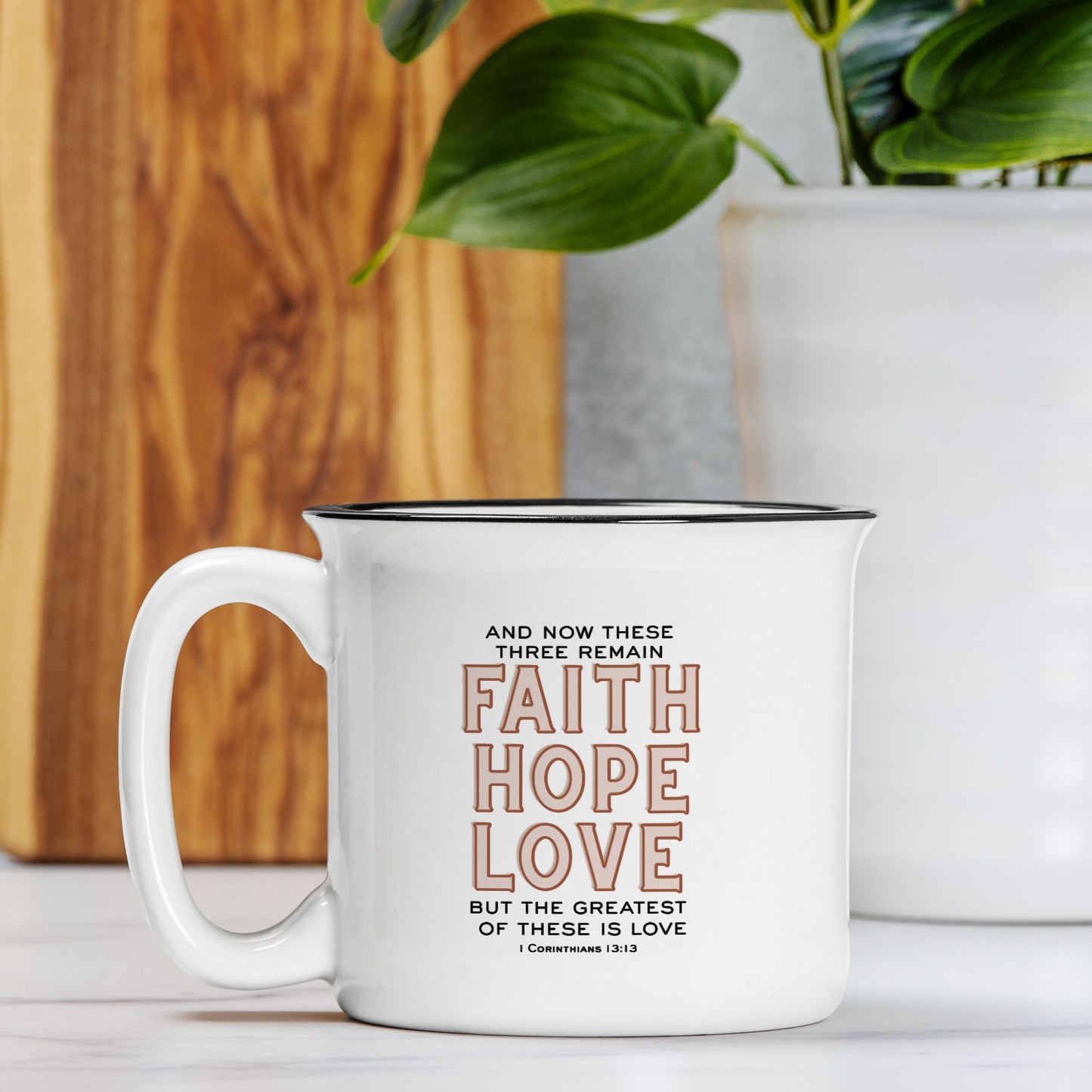 Faith Hope Love - 1 Corinthians 13:13 Camp Mug