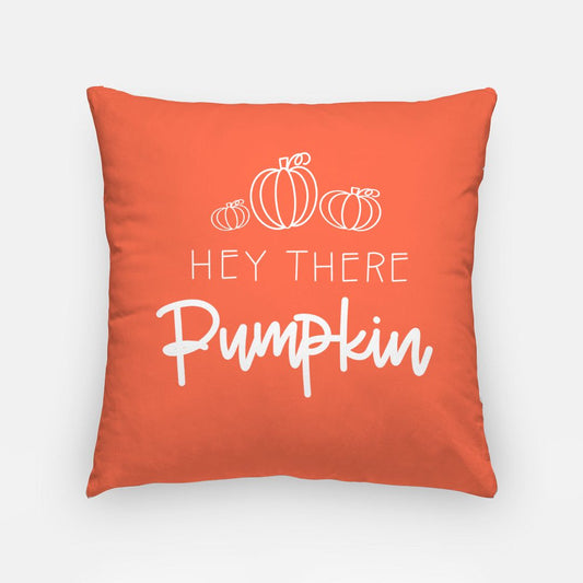 Hey There Pumpkin 18 inch Artisan Pillowcase