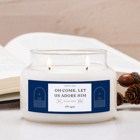 Oh Come, Let Us Adore Him 12oz Christmas Inspirational Candle
