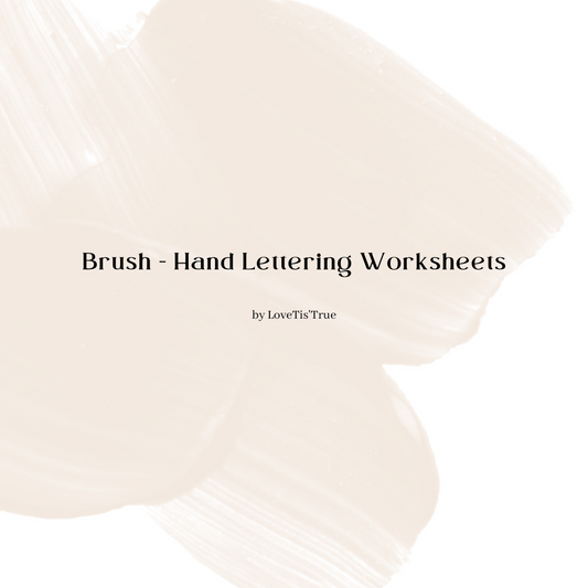 Brush Lettering - Hand Lettering Worksheets