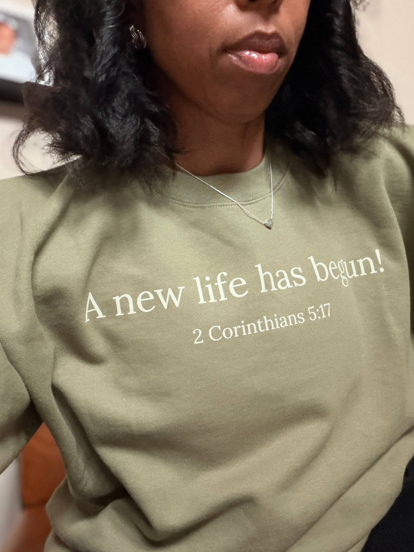 2 Corinthians 5:17 Crew Neck Sweatshirt
