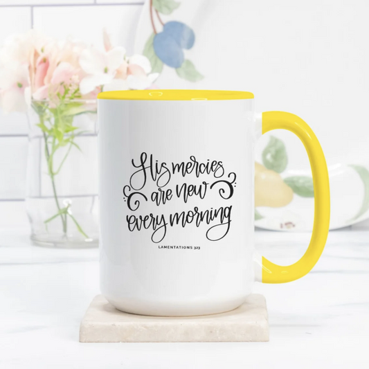 His Mercies Are New Every Morning Bible Verse Mugs 15oz. (Yellow + White)
