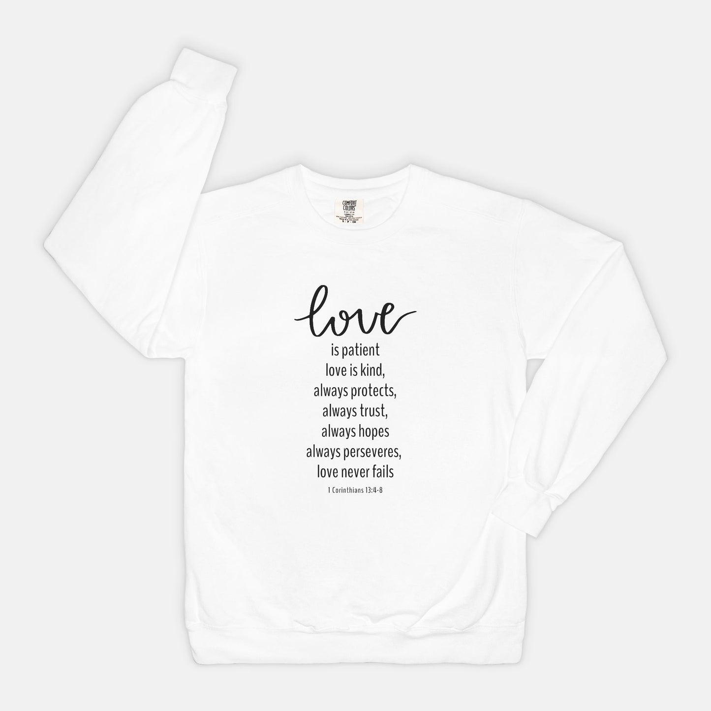 Love Is - 1 Corinthians 13 Crewneck Sweatshirt