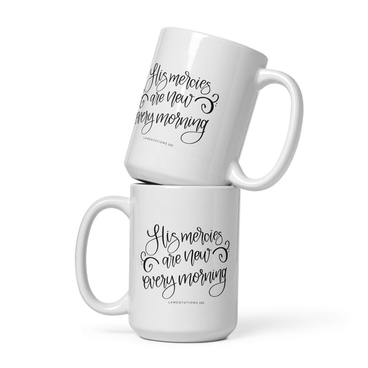 His Mercies Are New Every Morning Bible Verse Mugs