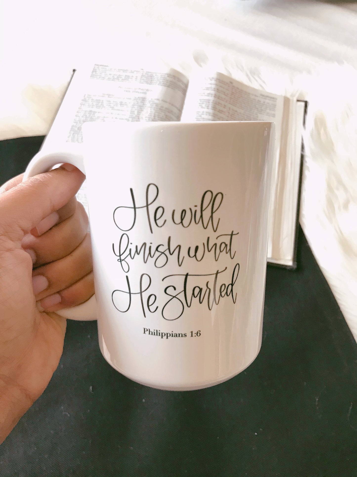 Philippians 1:6 He will finish - Christian Mug