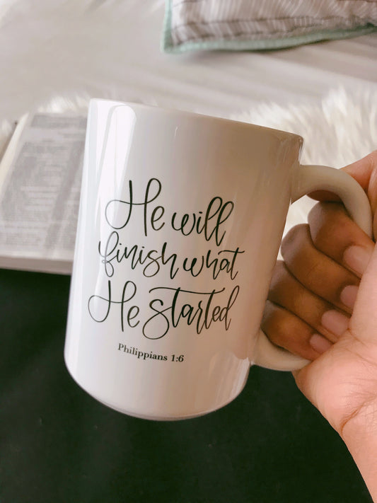 Philippians 1:6 He will finish - Bible Verse Mugs