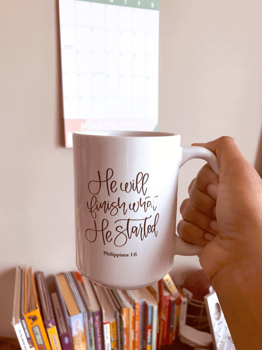 Philippians 1:6 He will finish - Bible Verse Mugs