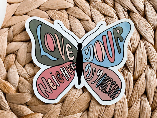 Love Your Neighbor As Yourself (Butterfly) - Bible Verse Sticker