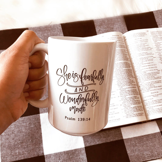 Psalm 139:14 She is fearfully and wonderfully made - Bible Verse Mugs
