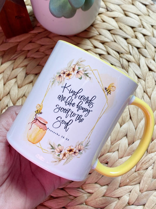 Kind Words are like honey - Proverbs 16:24 Bible Verse Mugs